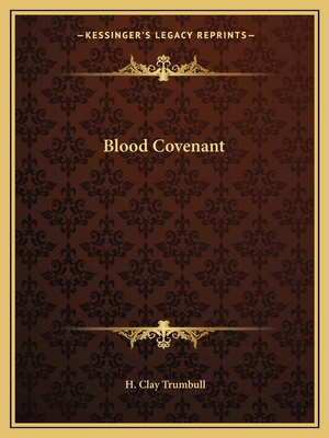 Blood Covenant 1162588381 Book Cover