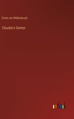 Claudia's Garten [German] 3368271695 Book Cover