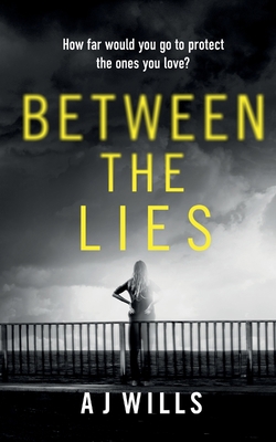 Between The Lies 1984162268 Book Cover