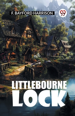 Littlebourne Lock 9363054934 Book Cover