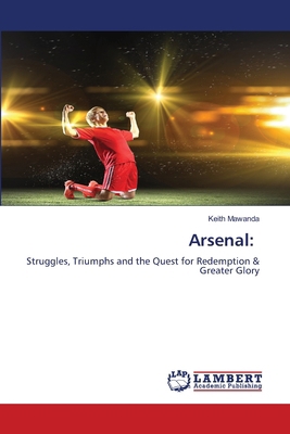 Arsenal 6207641647 Book Cover