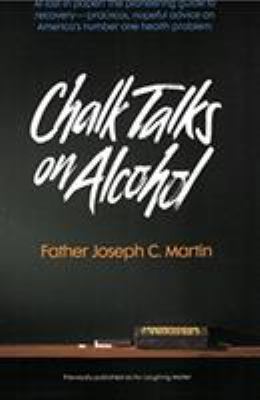 Chalk Talks on Alcohol 0062505939 Book Cover