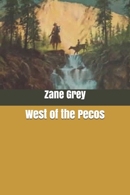 West of the Pecos 1661288065 Book Cover