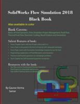 SolidWorks Flow Simulation 2018 Black Book 198872225X Book Cover