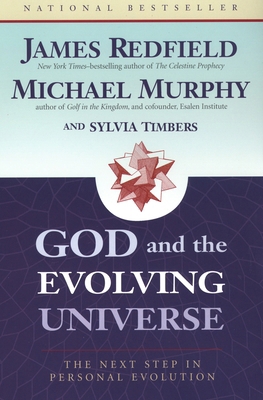 God and the Evolving Universe: The Next Step in... 1585422029 Book Cover