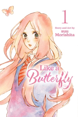 Like a Butterfly, Vol. 1 1974738795 Book Cover