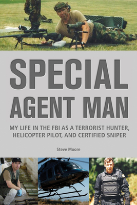 Special Agent Man: My Life in the FBI as a Terr... B001NHPWJI Book Cover