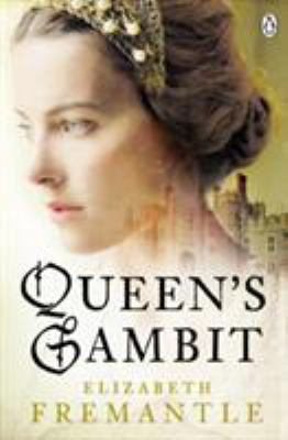 Queen's Gambit (The Tudor Trilogy) 1405909366 Book Cover
