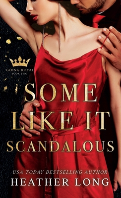 Some Like it Scandalous 196672408X Book Cover