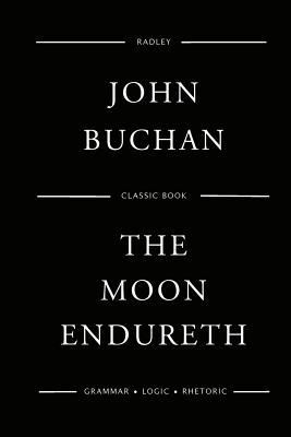 The Moon Endureth 1544859260 Book Cover