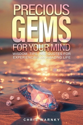 Precious Gems For Your Mind B0DBBK1M4F Book Cover