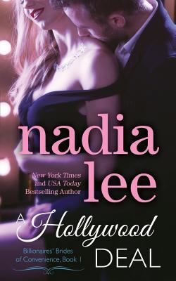 A Hollywood Deal (Billionaires' Brides of Conve... 1530765986 Book Cover