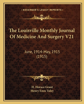 The Louisville Monthly Journal Of Medicine And ... 1167230876 Book Cover