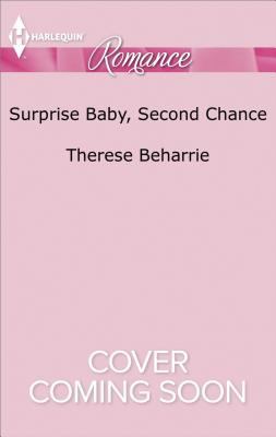Surprise Baby, Second Chance (Harlequin Romance) 1335135251 Book Cover