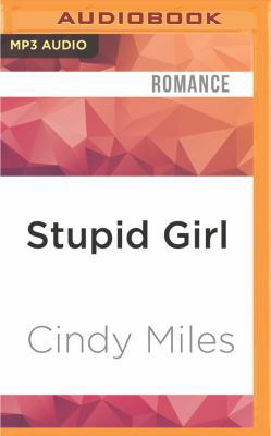 Stupid Girl 1522668446 Book Cover