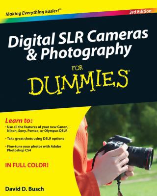 Digital SLR Cameras & Photography for Dummies 0470466065 Book Cover