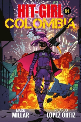 Hit-Girl Volume 1 1534308091 Book Cover