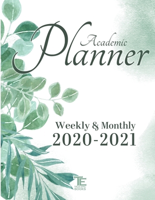 16-Month Academic Planner 2020 - 2021: Weekly /... 1716625629 Book Cover