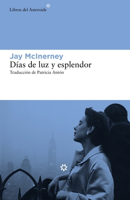 Dias de Luz Y Esplendor (Calloway 3) [Spanish] 8417977236 Book Cover