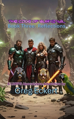 The Code of Survival Book Three Reflections: A ... B0FX9LF4X5 Book Cover