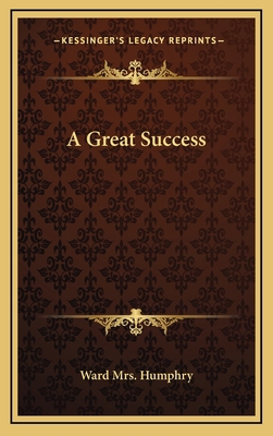 A Great Success 1163843423 Book Cover