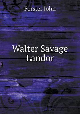 Walter Savage Landor 5518714106 Book Cover