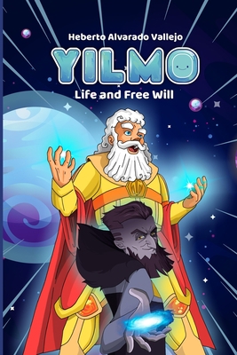 Yilmo: Life and Free Will B0C5PGF3WD Book Cover