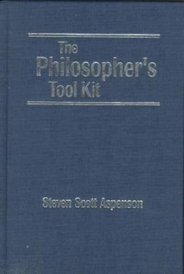 Philosopher's Tool Kit 0765602180 Book Cover