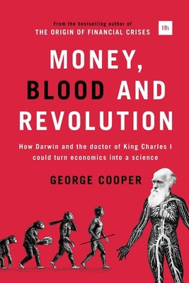 Money, Blood and Revolution: How Darwin and the... 0857193821 Book Cover