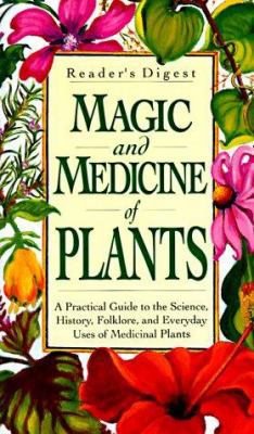 Magic & Medicine of Plants B001HGNB3Y Book Cover