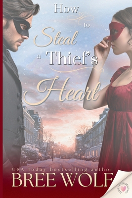 How to Steal a Thief's Heart 396482254X Book Cover