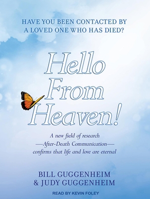 Hello from Heaven!: A New Field of Research---A... 1452658048 Book Cover