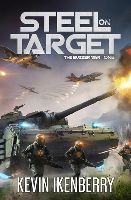 Steel on Target (The Buzzer War) B0DHCZNW12 Book Cover