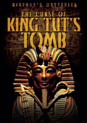 The Curse of King Tut's Tomb 1482420821 Book Cover