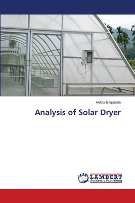 Analysis of Solar Dryer 620983731X Book Cover