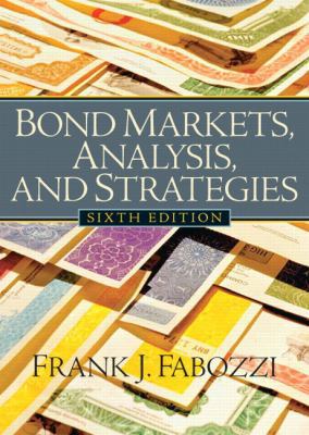 Bond Markets, Analysis, And Strategies 0131986430 Book Cover