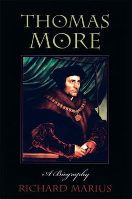 Thomas More: A Biography 0674885252 Book Cover