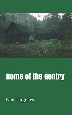 Home of the Gentry 1091373485 Book Cover