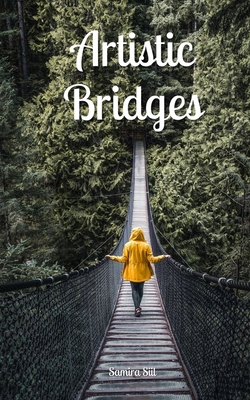 Artistic Bridges 9916876797 Book Cover