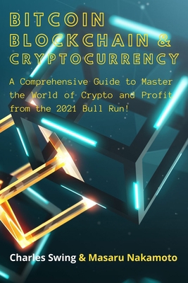 Bitcoin, Cryptocurrency and Blockchain (2 Books... 1802661948 Book Cover