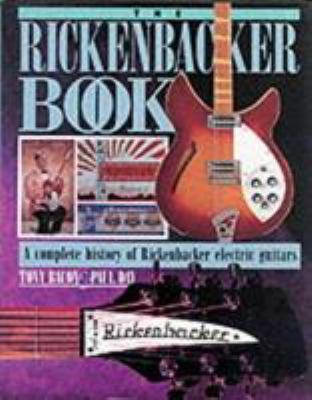 The Rickenbacker Book (Profile Series) (Guitar ... [German] 1871547695 Book Cover