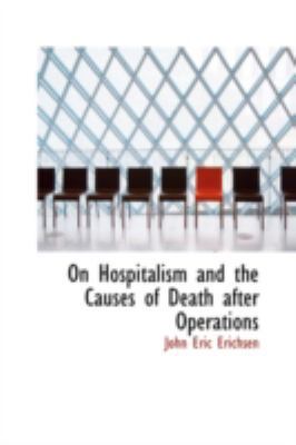 On Hospitalism and the Causes of Death After Op... 110301241X Book Cover