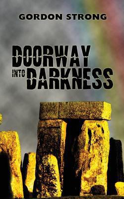 Doorway Into Darkness 1909356026 Book Cover