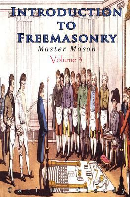 Introduction to Freemasonry - Master Mason: Vol... 1502489783 Book Cover