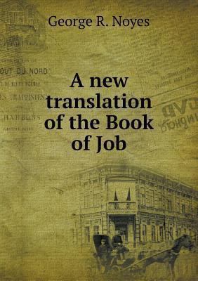 A new translation of the Book of Job 5518834810 Book Cover