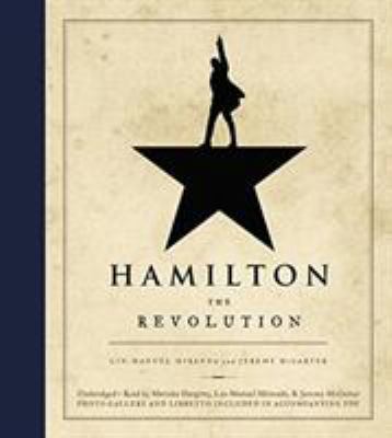 Hamilton: The Revolution 1478913649 Book Cover