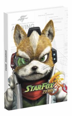 Star Fox Zero: Prima Collector's Edition Guide 074401686X Book Cover