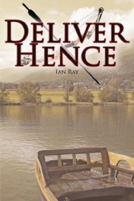 Deliver Hence 1425941532 Book Cover