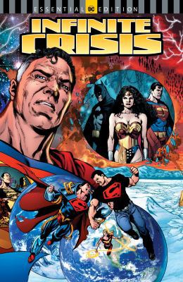 Infinite Crisis (DC Essential Edition) 1401292011 Book Cover