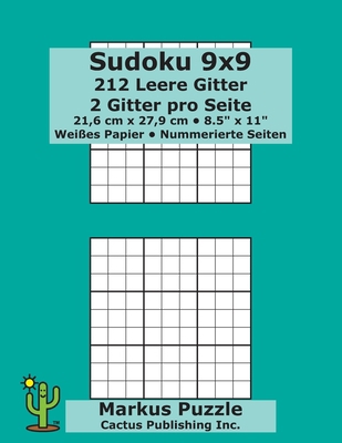 Sudoku 9x9 - 212 leere Gitter: 2 Gitter pro Sei... [German] 1690769475 Book Cover